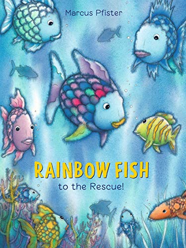 Rainbow Fish to the Rescue (Rainbow Fish, Bk. 2)