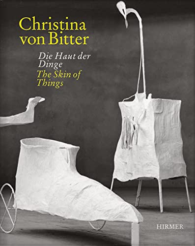 Christina von Bitter: The Skin of Things