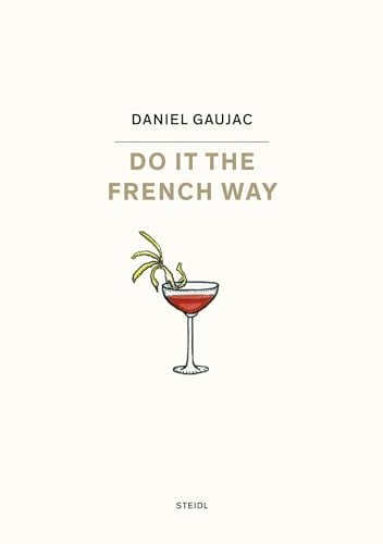 Do It the French Way