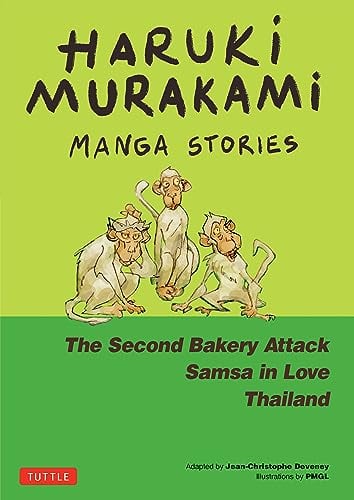 Haruki Murakami Manga Stories 2 (The Second Bakery Attack/Samsa in Love/Thailand)