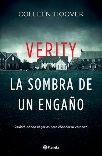 Verity: La Sombra De Un Engano