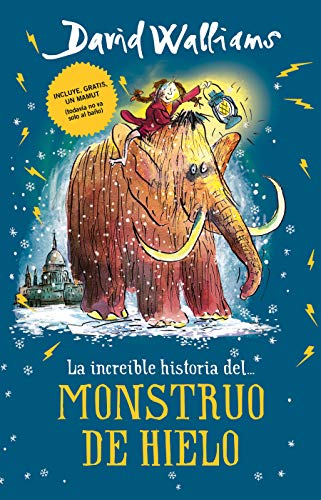 La Increible Historia Del...Monstruo De Hielo