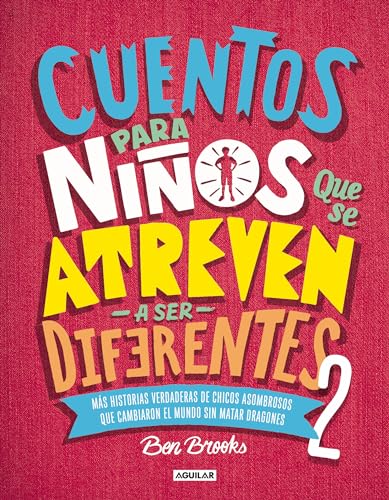 Cuentos Para Niños Que Se Atreven A Ser Diferentes 2