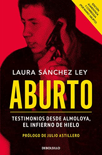 Aburto: Testimonios Desde Almoloya, El Infierno De Hielo