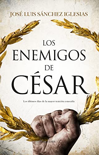 Los Enemigos De Cesar