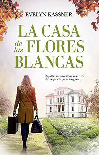 La Casa de las Flores Blancas (2nd Edition)