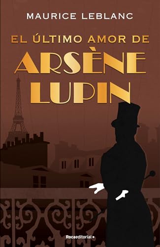 El Ultimo Amor De Arsene Lupin
