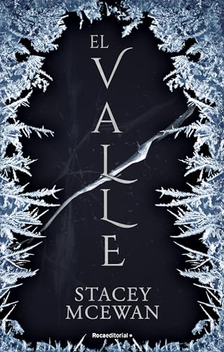 El Valle (Los Glacianos, Bk. 1)