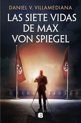 Las Siete Vidas De Max Von Spiegel