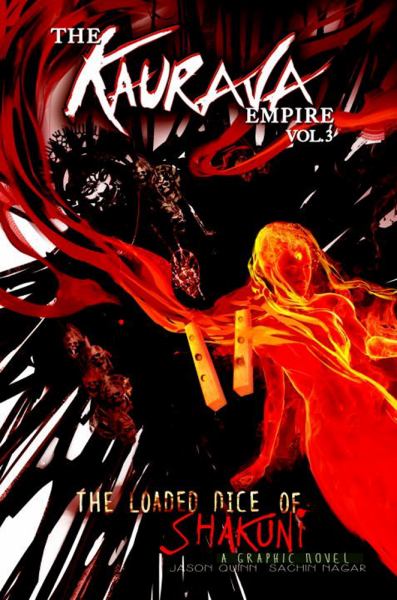 The Loaded Dice of Shakuni (Kaurava Empire, Vol. 3)