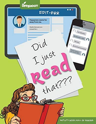 Did I Just Read That??? Activity Book Full of Errors (Edit-Err)
