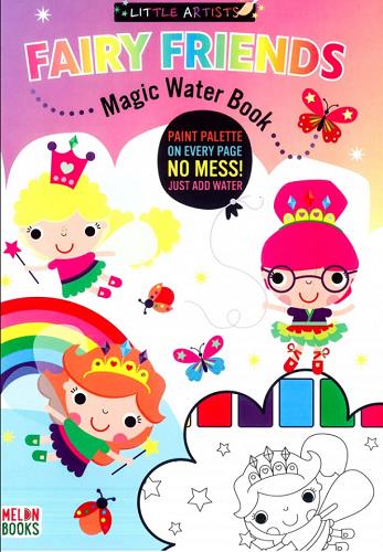 Fairy Friends Magic Water Book (Little Artists)