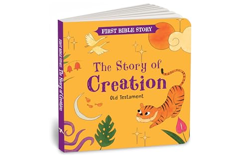 The Story of Creation (First Bible Story: Old Testament)