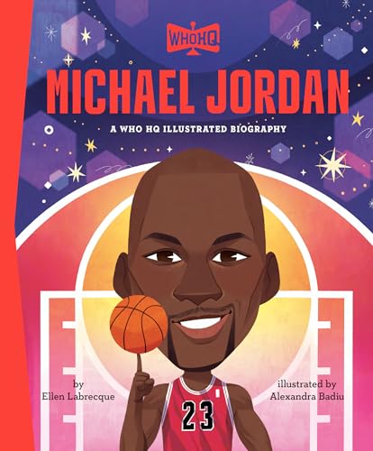 Michael Jordan: A Who HQ Illustrated Biography (WhoHQ)