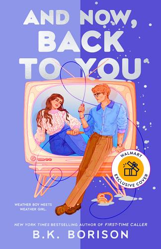 And Now Back to You (Heartstrings, Bk. 2) (Walmart Edition)