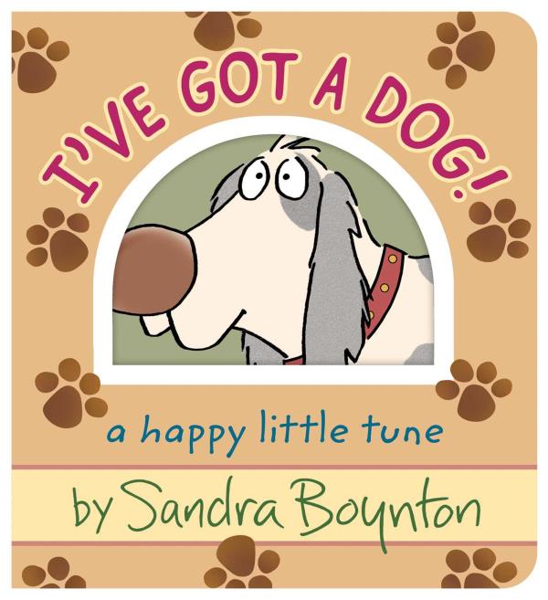 I've Got a Dog! A Happy Little Tune