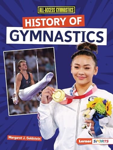 History of Gymnastics (All-Access Gymnastics)