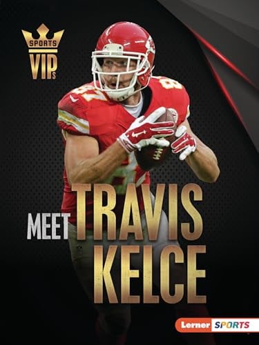 Meet Travis Kelce (Sports VIPs)