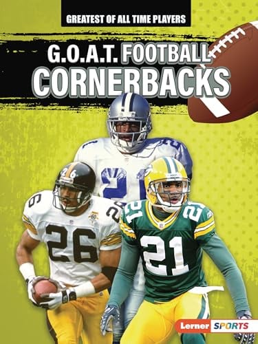 G.O.A.T. Football Cornerbacks (Greatest of All Time Players)