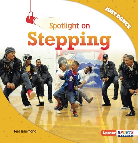 Spotlight on Stepping (Just Dance)