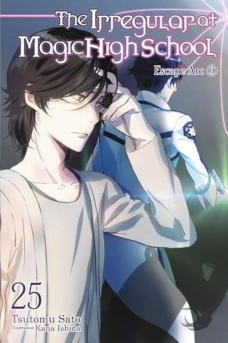 The Irregular at Magic High School: Escape Arc II (Volume 25)