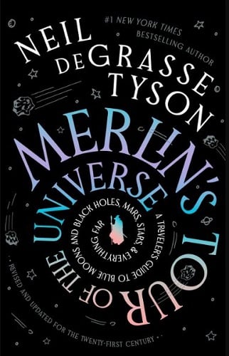 Merlin's Tour of the Universe