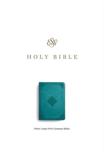 ESV, Large Print, Value Compact Holy Bible (TruTone, Teal, Ornament Design)