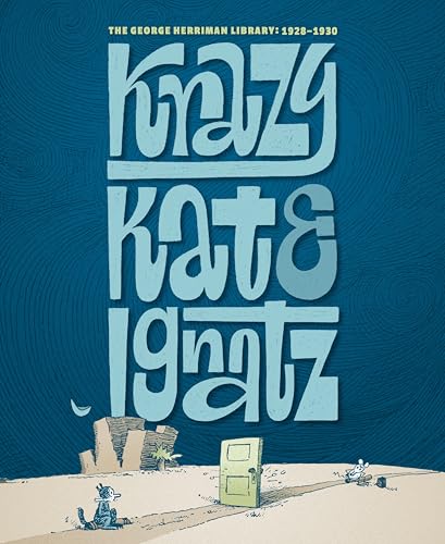 Krazy & Ignatz: The George Herriman Library: 1928-1930
