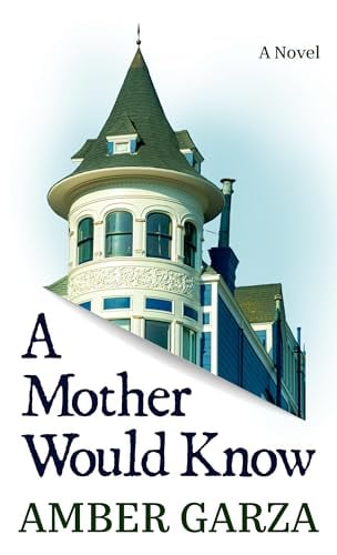 A Mother Would Know (Large Print)