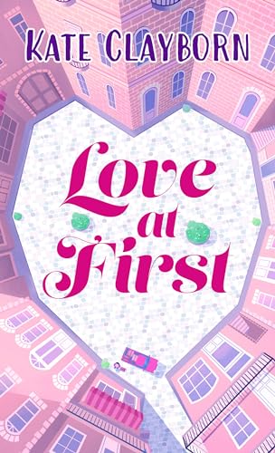 Love at First (Large Print)