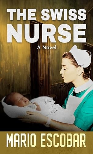 The Swiss Nurse (Large Print)
