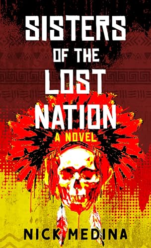 Sisters Of The Lost Nation (Large Print)