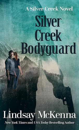 Silver Creek Bodyguard (Silver Creek, Bk. 4 - Large Print)