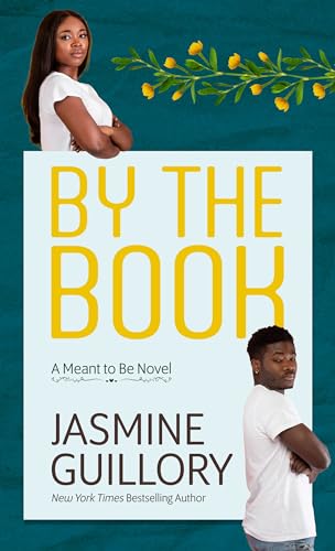 By the Book  (Meant to Be, Bk. 2 - Large Print)