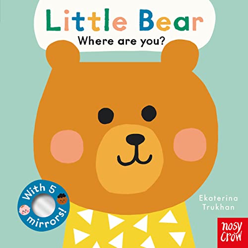 Little Bear, Where Are You? (Baby Faces, Bk. 1)