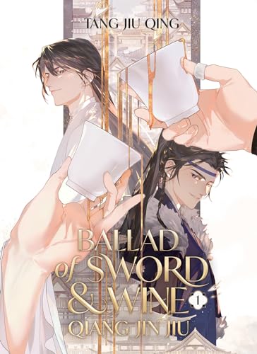 Ballad of Sword and Wine: Qiang Jin Jiu (Volume 1)