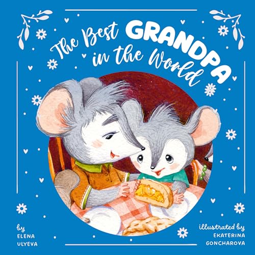 The Best Grandpa in the World (Clever Storytime)