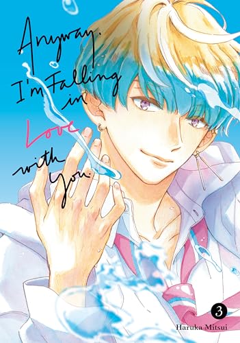 Anyway, I'm Falling In Love With You. (Volume 3)