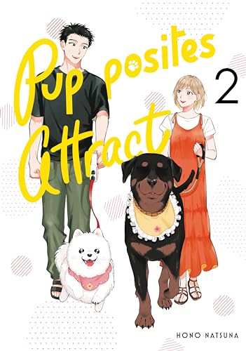 Pupposites Attract (Volume 2)